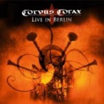 Corvus Corax - Live in Berlin Corvus Corax - Live in Berlin