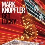 Mark Knopfler_getlucky