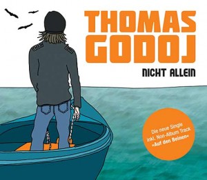 Thomas Godoj - Nicht allein - Cover Thomas Godoj - Nicht allein - Cover