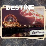 Destine-Lightspeed