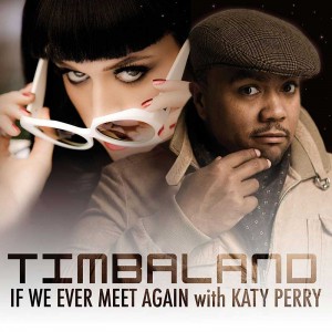 Timbaland If-We-Ever-Meet-Again Timbaland If-We-Ever-Meet-Again