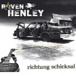 Raven Henley - Richtung Schicksal