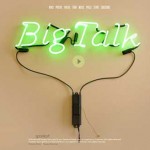 Big Talk Big Talk