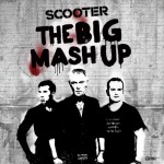 Scooter - The Big Mash Up Scooter - The Big Mash Up