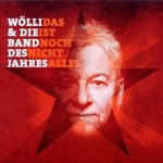 Wölli & die Band des Jahres