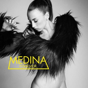 Medina - Forever Medina - Forever