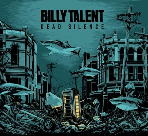 Billy Talent - Dead Silence Billy Talent - Dead Silence