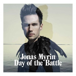 Jonas Myrin - Day Of The Battle Jonas Myrin - Day Of The Battle