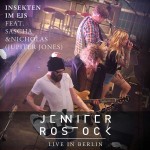 Jennifer Rostock - Insekten Im Eis feat Sascha und Nicholas Jennifer Rostock - Insekten Im Eis feat Sascha und Nicholas