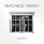 Matchbox Twenty - North Matchbox Twenty - North