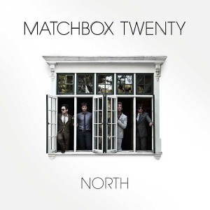 Matchbox Twenty - North Matchbox Twenty - North