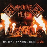 Machine Head Machine Head