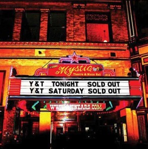 Y & T - Live At The Mystic Y & T - Live At The Mystic