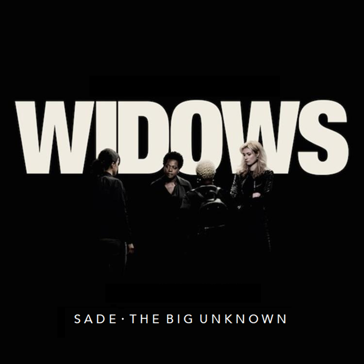 Neuer Sade-Song für den Steve McQueen-Film „Widows“