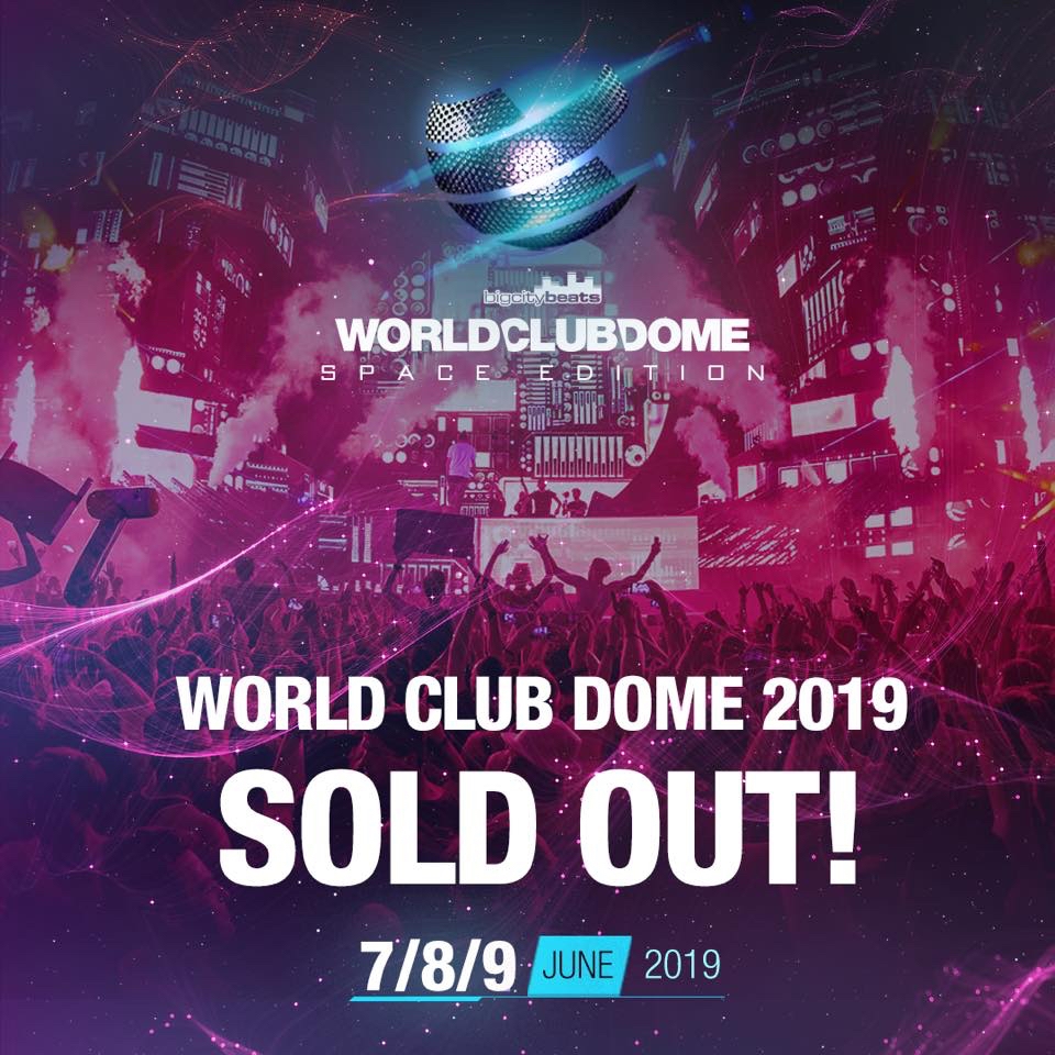 BREAKING NEWS – BigCityBeats WORLD CLUB DOME 2019 SOLD OUT!