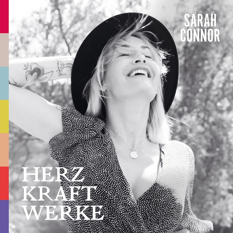 „HERZ KRAFT WERKE“ ist da: Sarah Connor veröffentlicht neues Album und teilt persönliche Botschaft